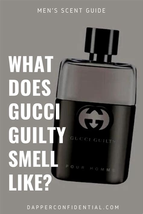 does Gucci Guilty smell good